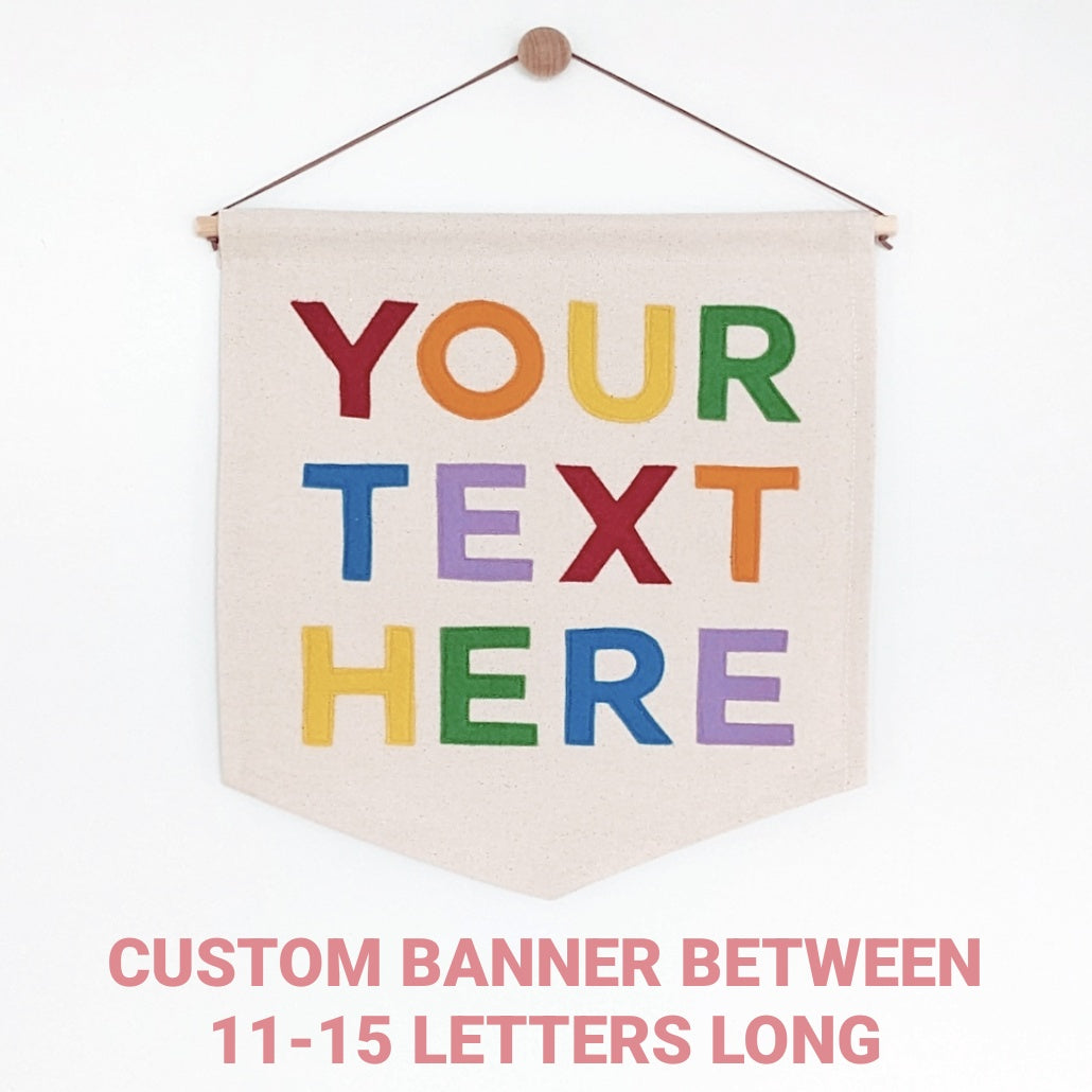 11 - 15 letter custom designed banner