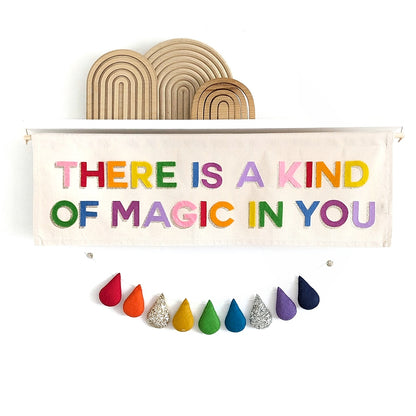 There is a kind of magic in you banner