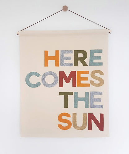 Here Comes the Sun banner in custom colours