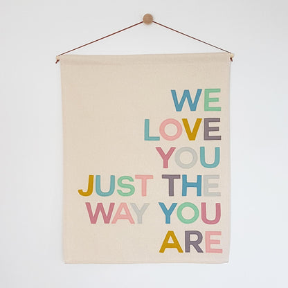 I love you just the way you are banner