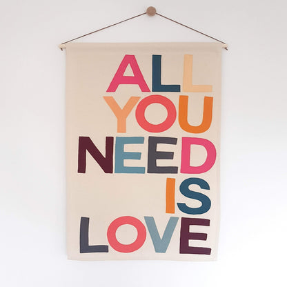 All You Need Is Love