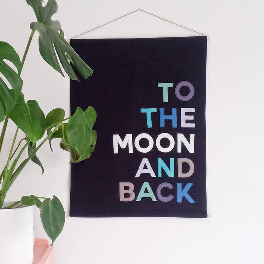 To the moon and back banner, wall hanging