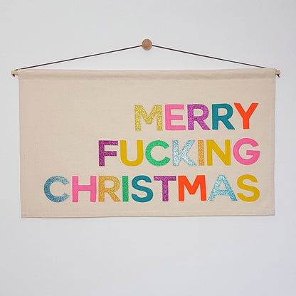 Merry Fucking Christmas banner, wall hanging