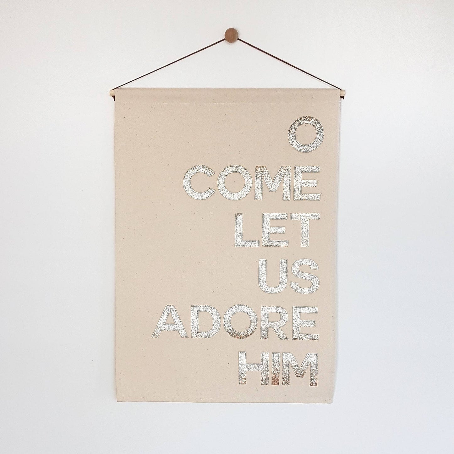 O Come let us adore Him Christmas wall hanging