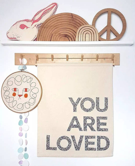 You Are Loved banner in your choice of printed fabric