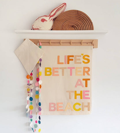 Life's better at the beach wall hanging in a choice of 2 colourways