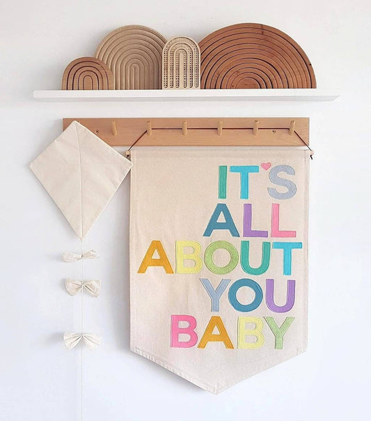 It's all about you Baby wall hanging.